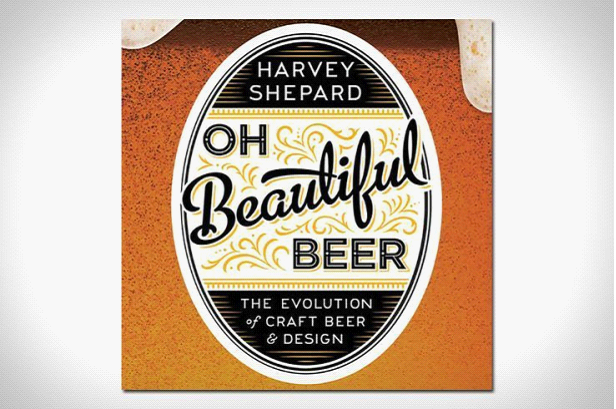 Oh Beautiful Beer: The Evolution of Craft Beer and Design