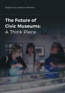 The Future of Civic Museum: A Think Piece